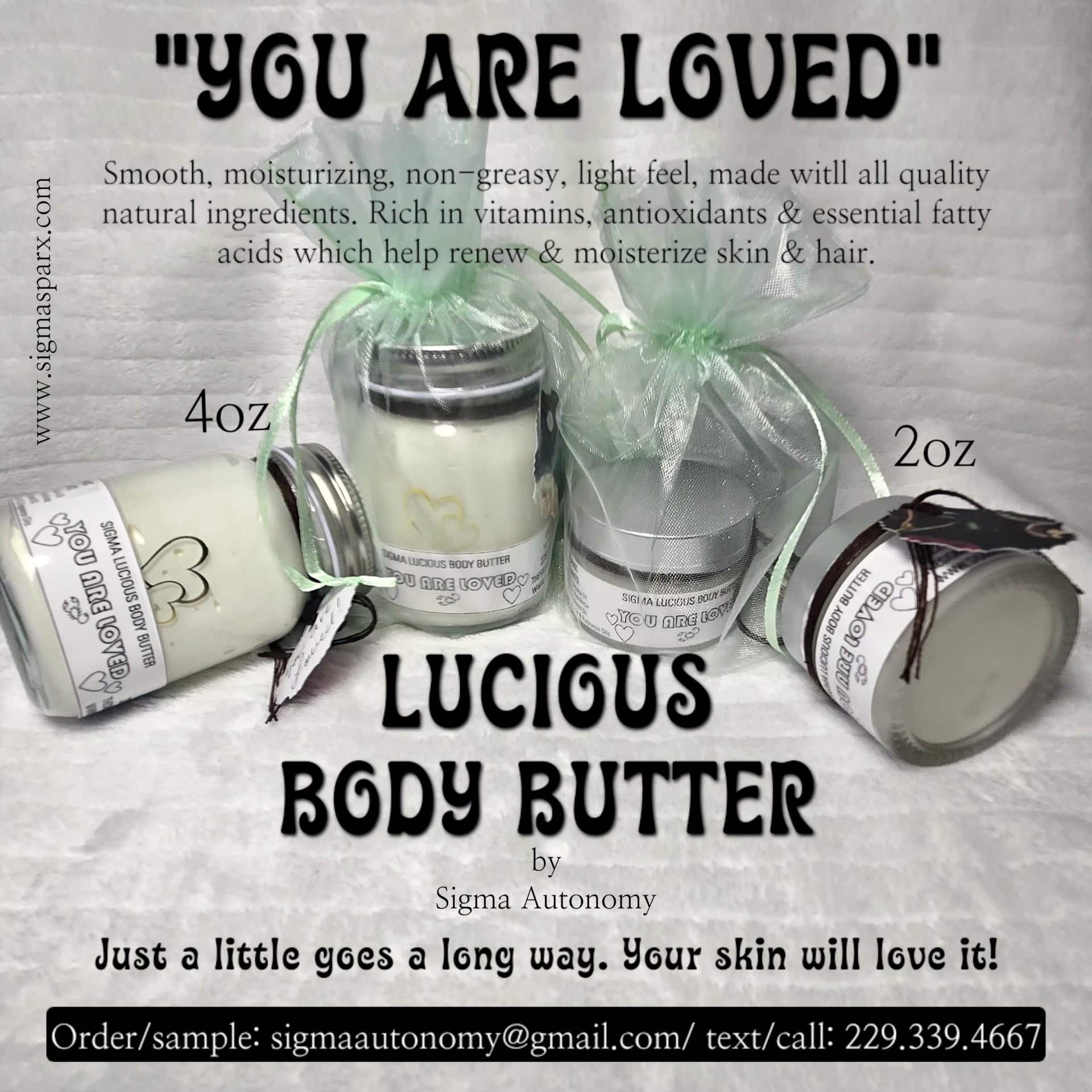 "YOU ARE LOVED" Lucious Body Butter
