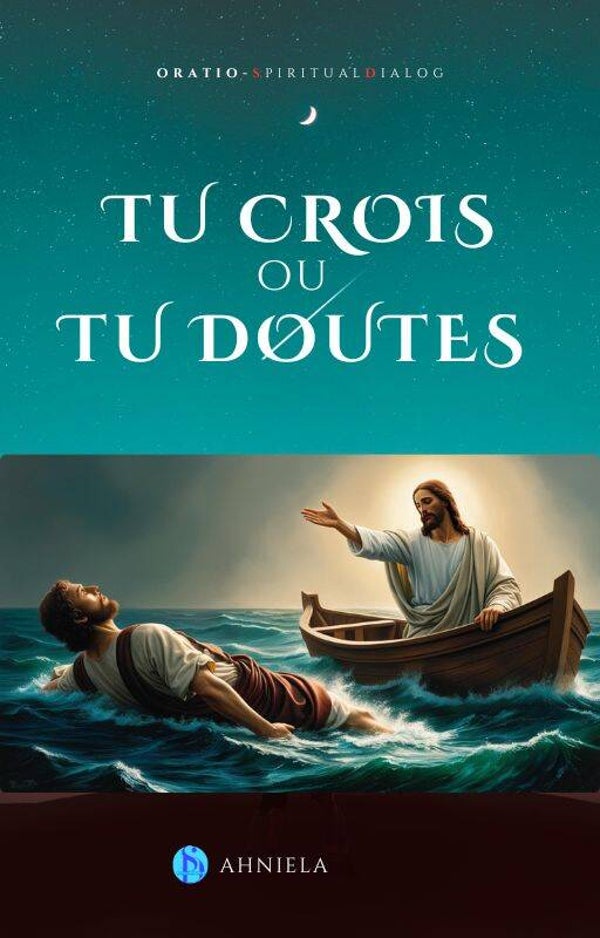 Tu crois, ou tu doutes?
