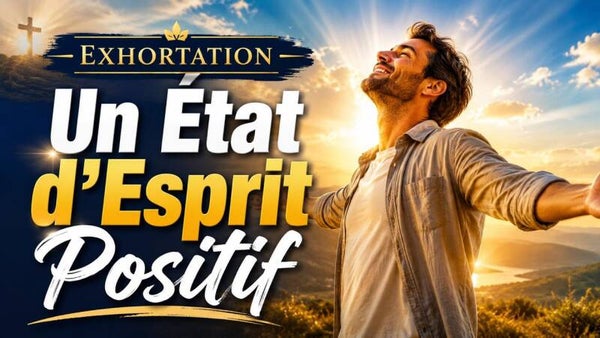 Un état d'esprit positif