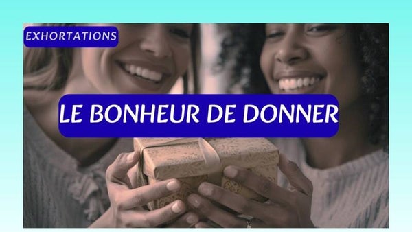 Exhort- Le Bonheur de Donner