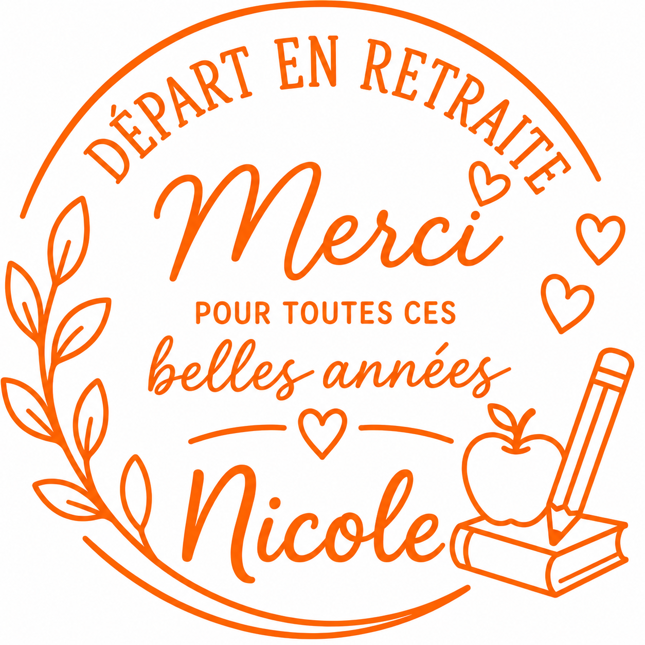 Commande Retraite Nicole 🧡