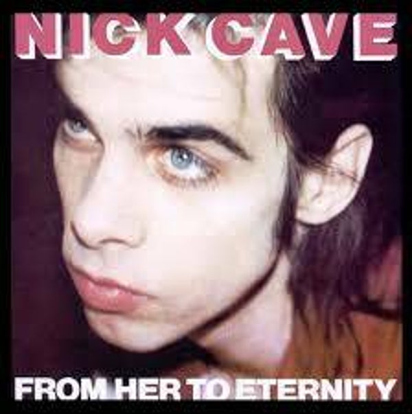 Cave, Nick & the bad seeds - From here to eternity