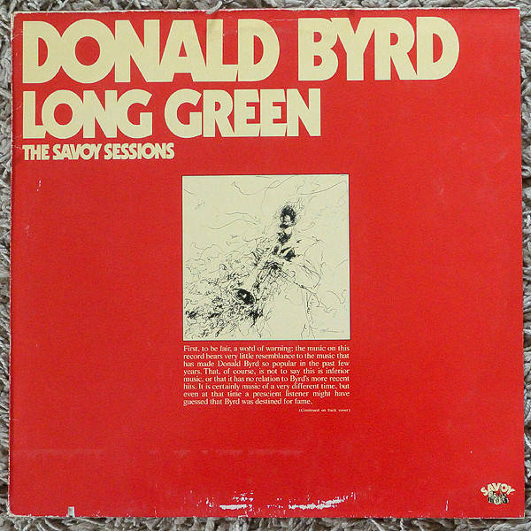 Byrd, Donald - Long Green - the Savoy Sessions
