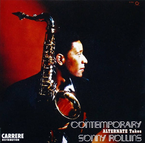 Rollins. Sonny – Contemporary Alternate Takes