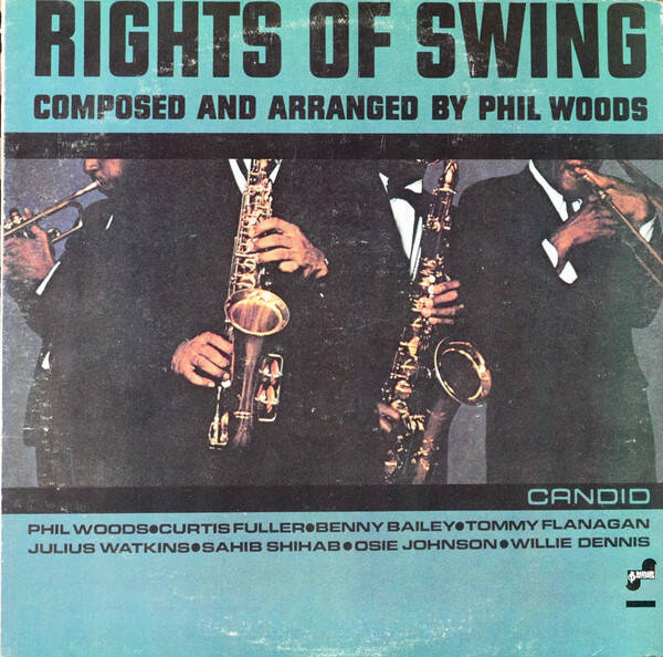 Woods, Phil – The Rights Of Swing