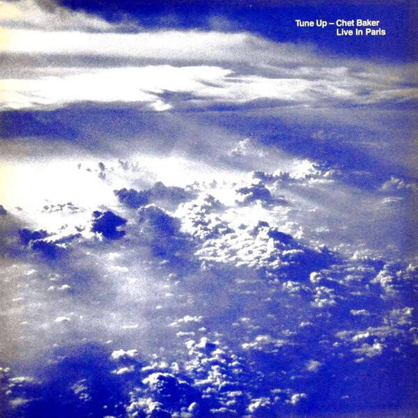 Baker, Chet ‎– Live In Paris - Tune Up