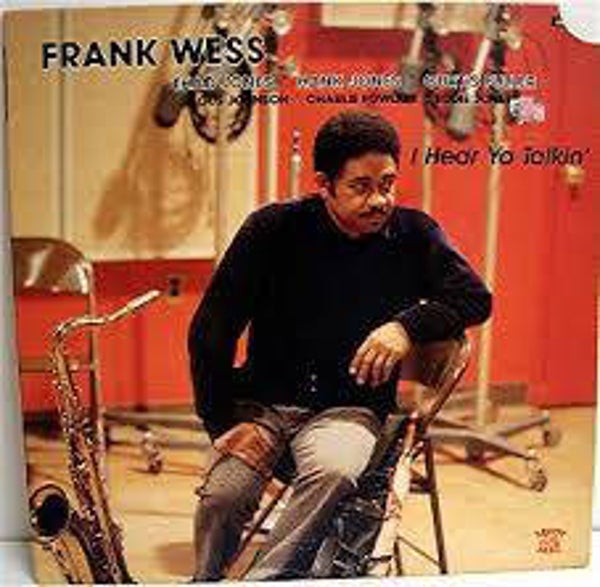 Wess, Frank – I Hear Ya Talkin'
