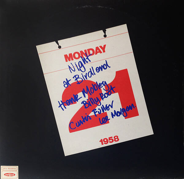 Hank Mobley, Billy Root, Curtis Fuller, Lee Morgan – Monday Night At Birdland