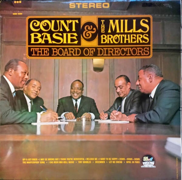 Basie, Count & The Mills Brothers ‎– The Board Of Directors