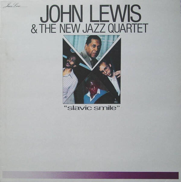 Lewis, John  & The New Jazz Quartet – Slavic Smile