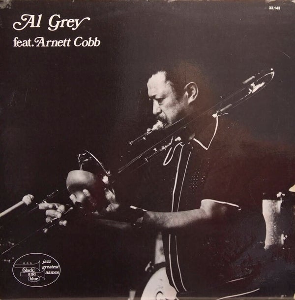Grey, Al feat. Arnett Cobb