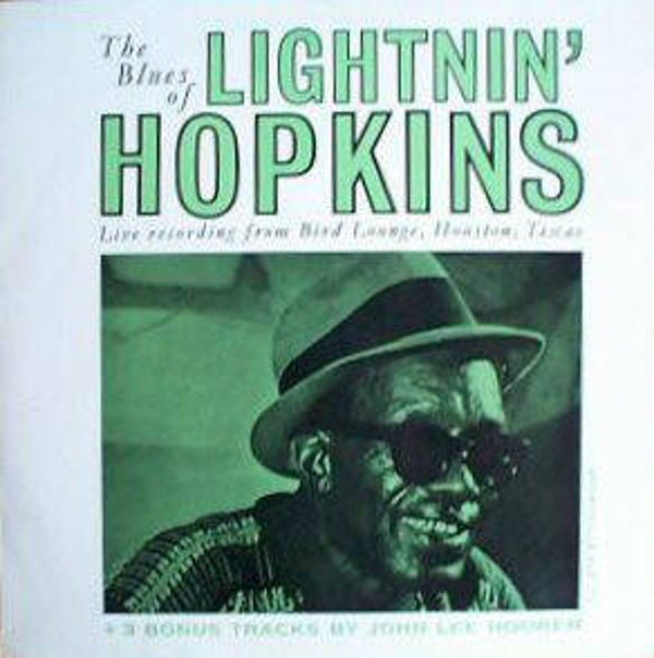 Lightnin' Hopkins, the Blues of