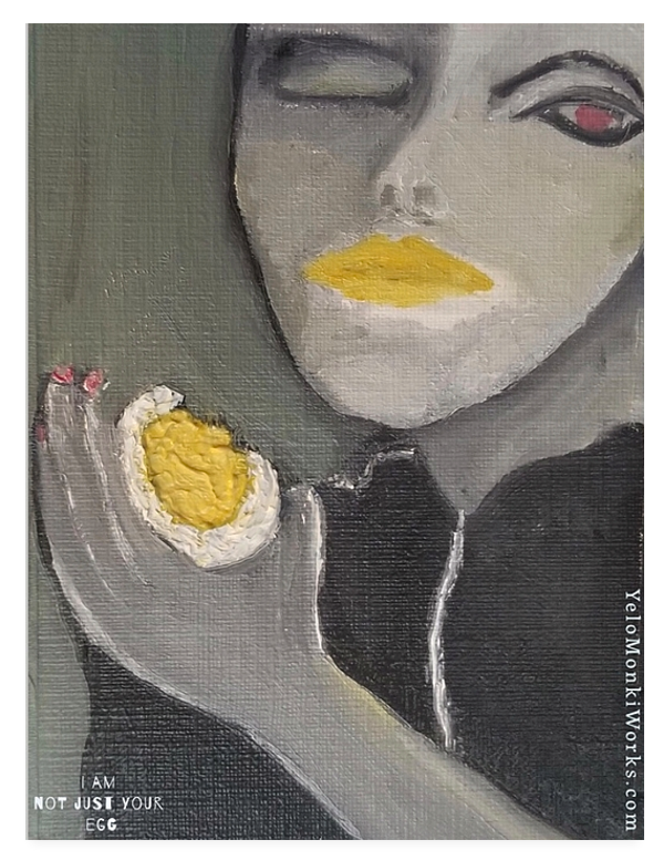 I Am Not Just Your Egg