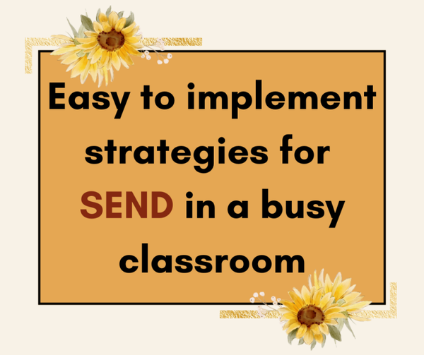 All-in-One Resource for Diverse SEND Needs: ADHD, Autism, Dyslexia, SEMH, EBD and SLCN