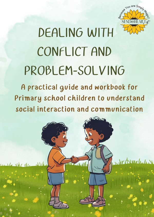 Social Skills for Primary School Children- Dealing with Conflict and Problem-Solving