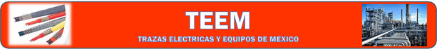 TRAZAS ELECTRICAS Y EQUIPOS DE MEXICO SA DE CV