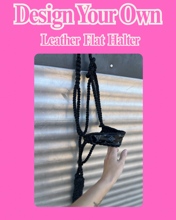Design Your Own *Flat & Leather*