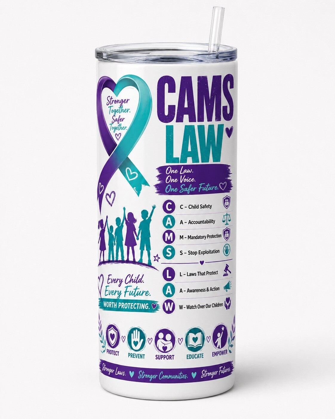 Cams Law 20 oz Tumbler – One Law, One Voice, One Safer Future