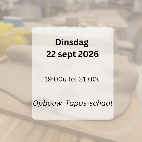 WORKSHOP: Tapas-schaal dinsdag 'AVOND' 22 sept