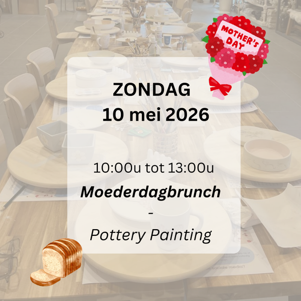 WORKSHOP: Moederdagbrunch - Pottery Painting