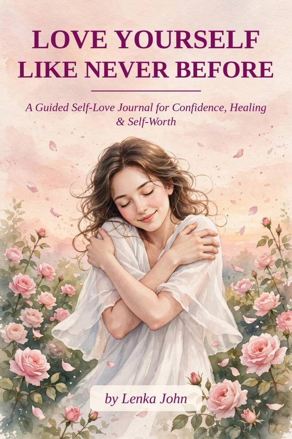 Love Yourself Like Never Before
