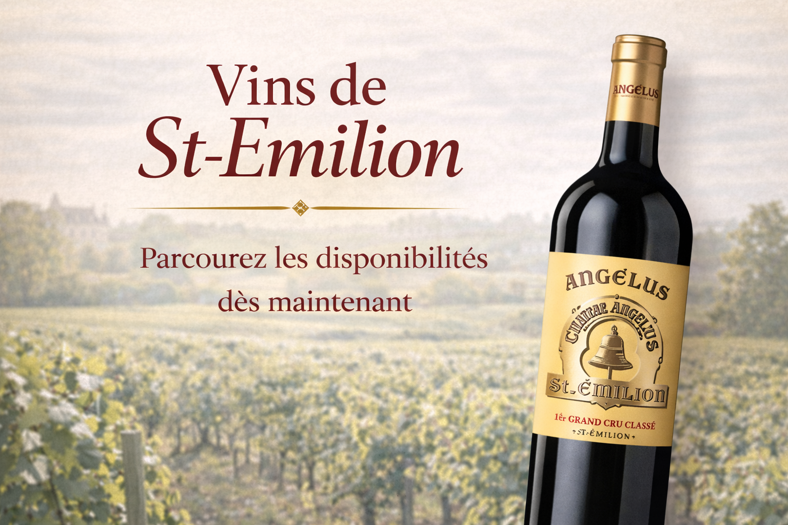 Vins de St-Emilion 2025 Primeur