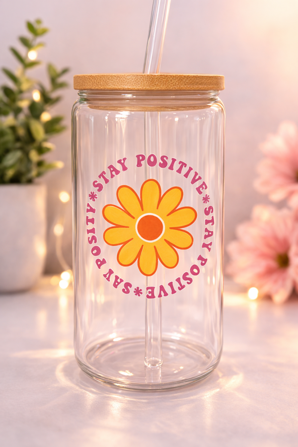 Stay Positive Glass Tumbler 16oz