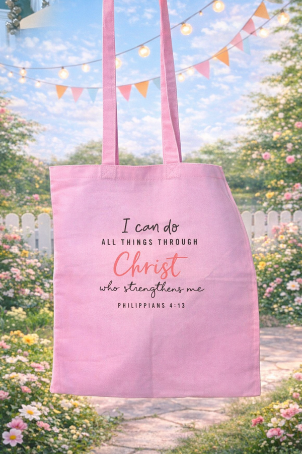He Strengthens Me Tote