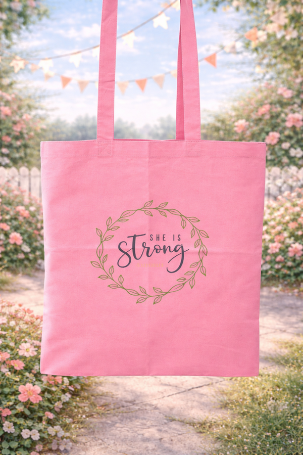 She Is Strong Tote