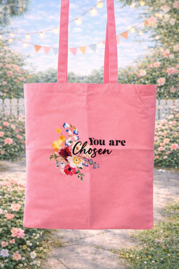 You Are Chosen Tote