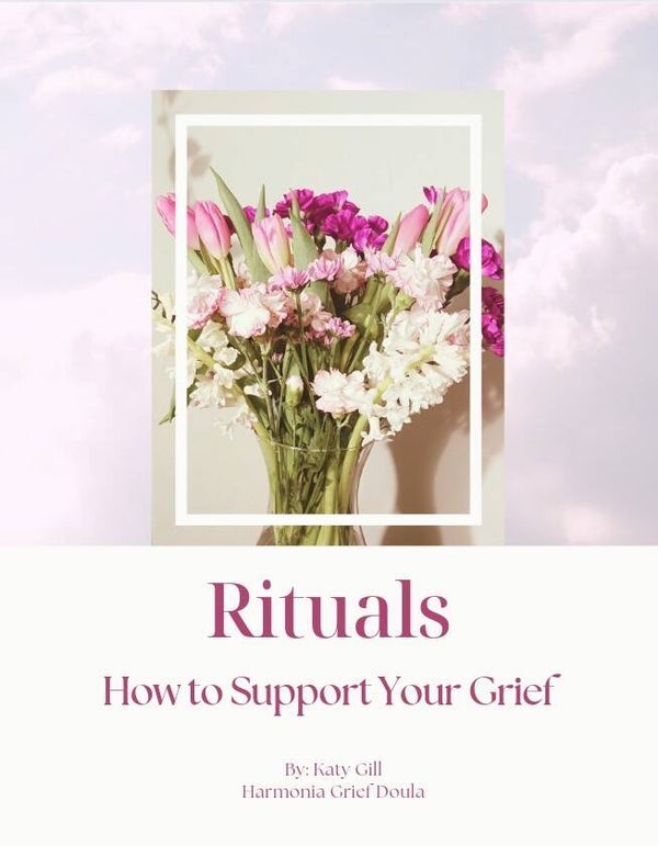 Rituals: How to Support Your Grief