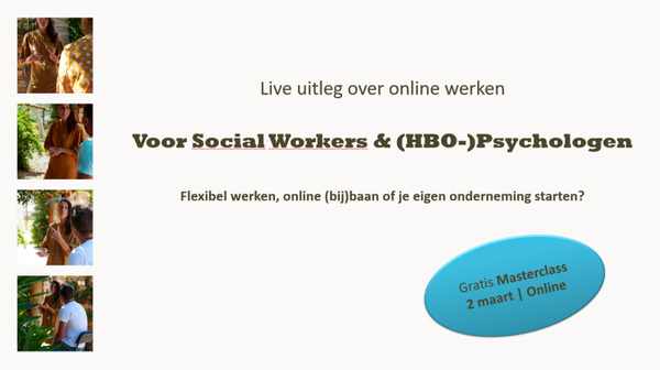 Masterclass; Live uitleg over online werken