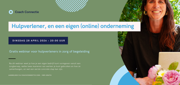 Geen standaard zorgberoep, wel een eigen bedrijf: twee wegen die ik zelf bewandel