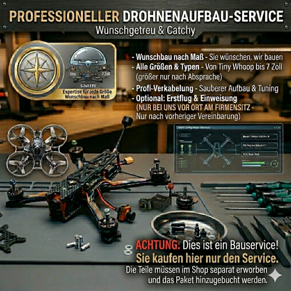 Aufbauservice von FPV Drohnen verschiedener Größen