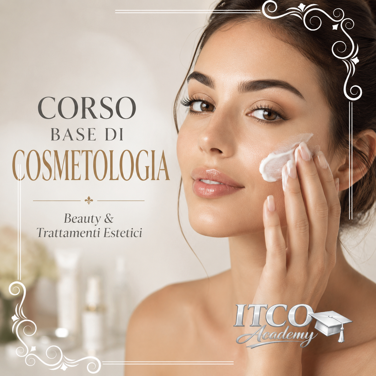 CORSO BASE DI COSMETOLOGIA