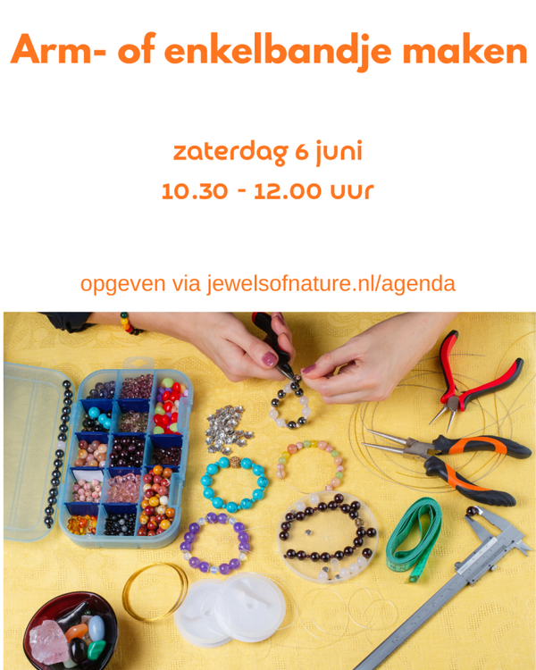 enkel- of armbandje maken 6 juni