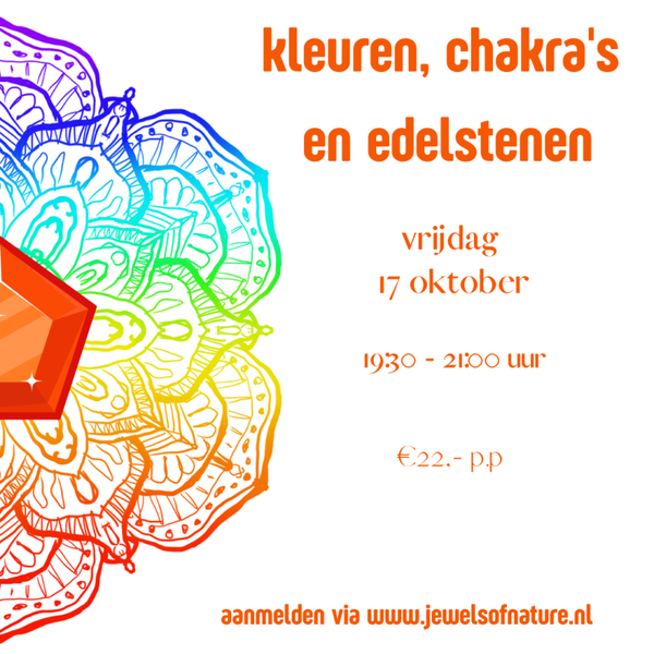 kleueren, chakra's en edelstenen 17 oktober