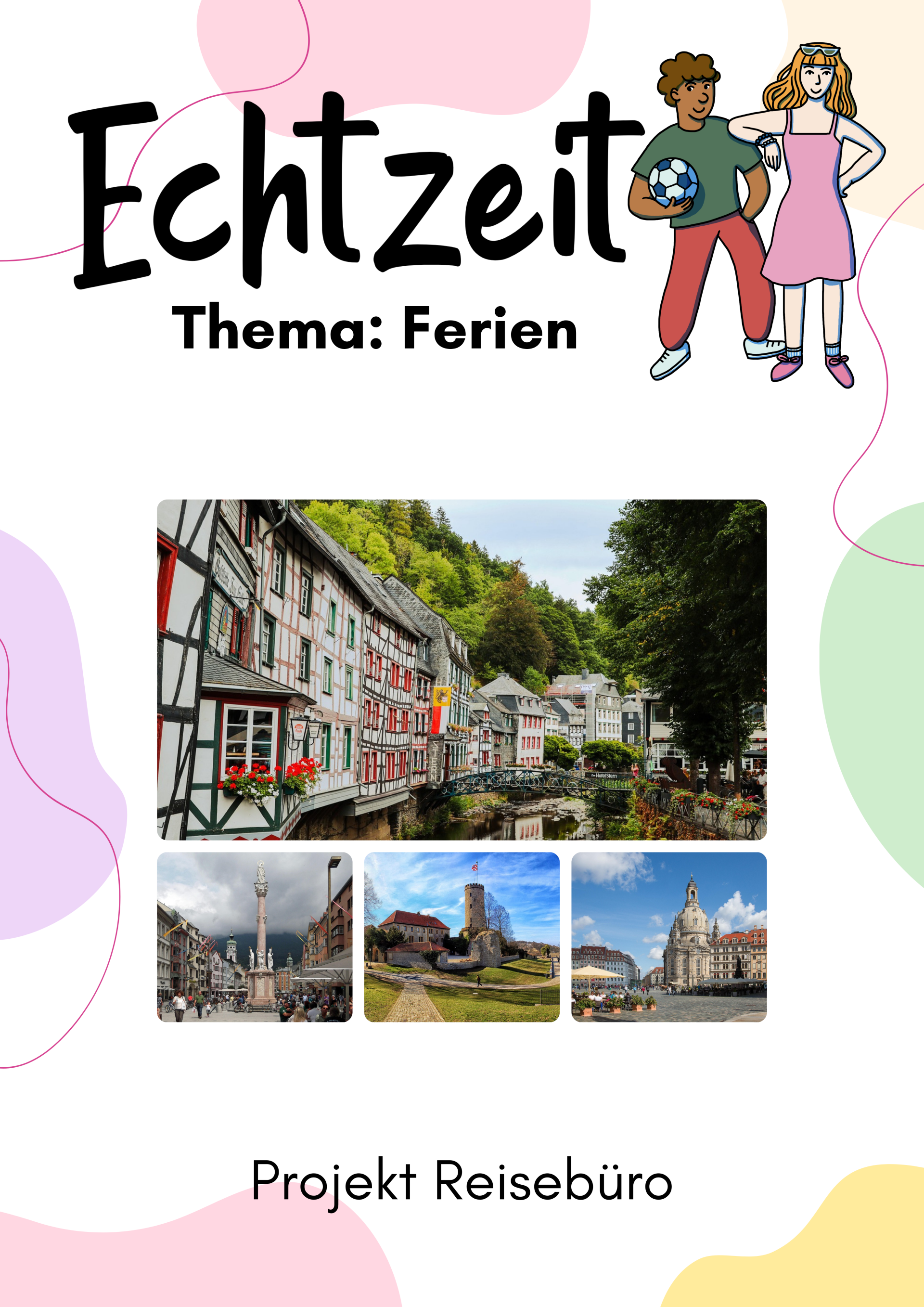 Echtzeit Thema Ferien - Projekt Reisebüro