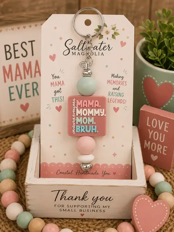 Mama. Mommy. Mom. Bruh. Keychain