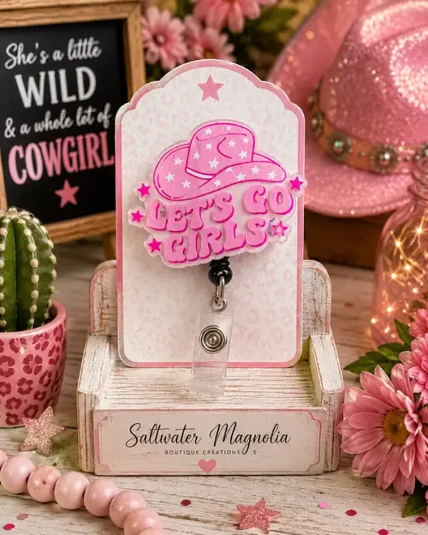 Let's Go Girls Badge Reel