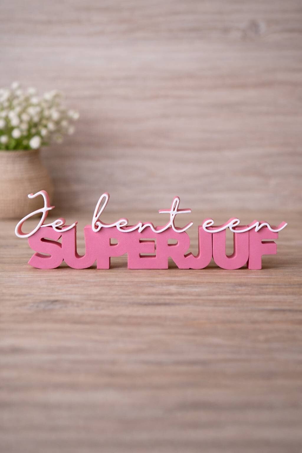 Je bent een superjuf