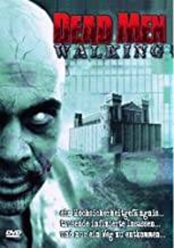 Dead Men Walking FSK18