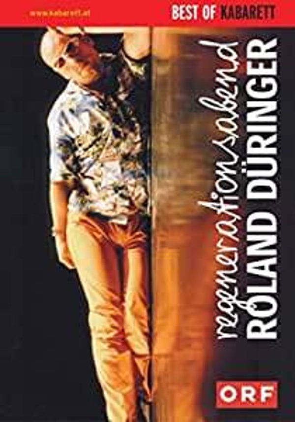 Regenerationsabend - Roland Düringer FSK0