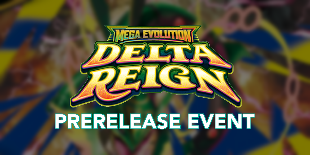 Prerelease Mega Evoultion: Delta Reign