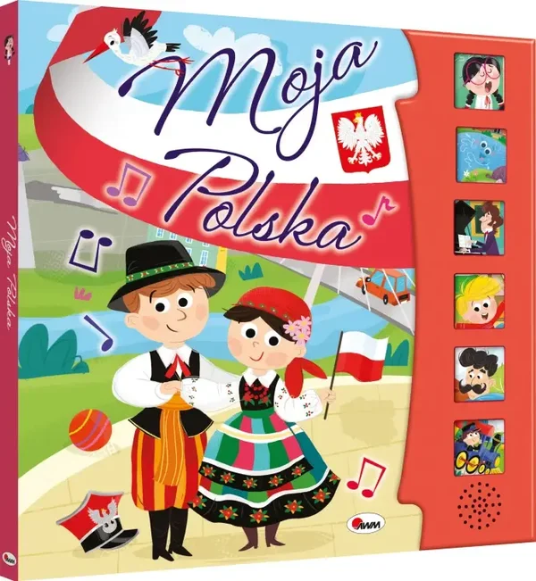 Moja Polska – książeczka dźwiękowa z piosenkami patriotycznymi dla dzieci