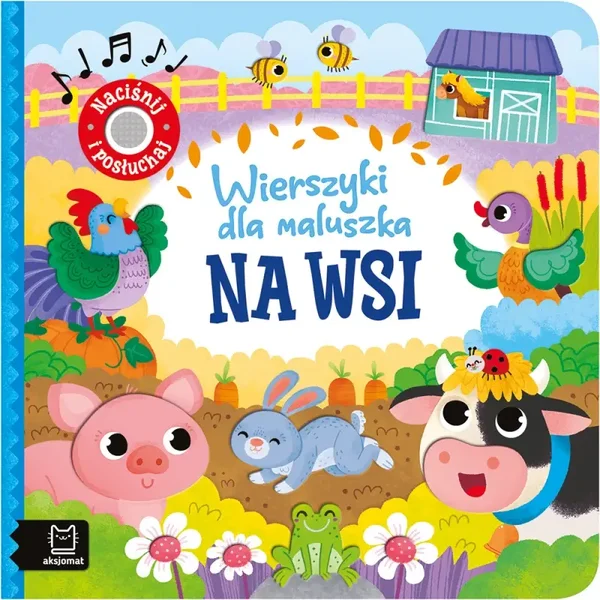 Książeczka Wierszyki dla maluszka. Naciśnij i posłuchaj. Na wsi