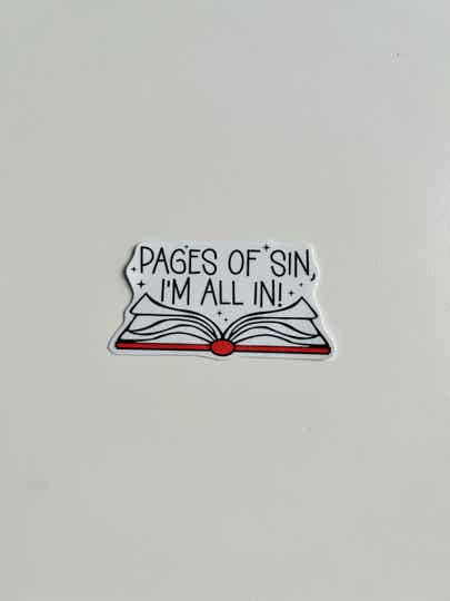 Sticker - Pages of sin I'm all in!