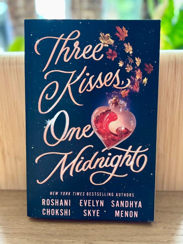 Three kisses, One midnight - Roshani Chokshi, Evelyn Skye, Sandhya Menon