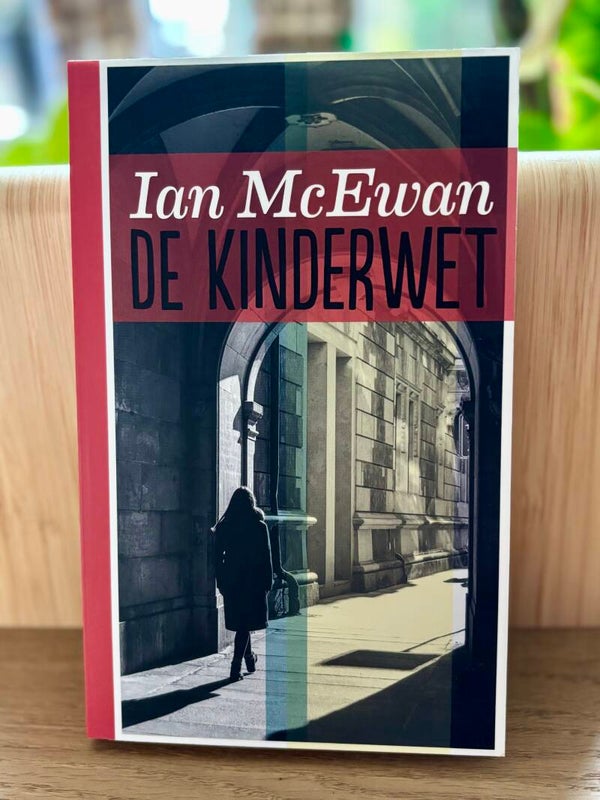 De kinderwet - Ian McEwan