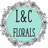 L&amp;C Florals